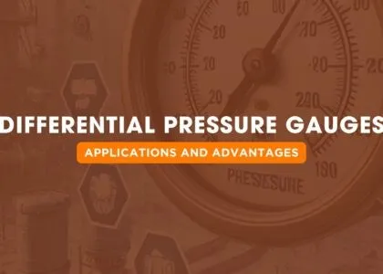 Differential Pressure Gauges Applications and Advantages | Japsin instrumentation