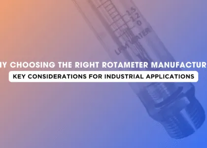Discover why selecting the right rotameter manufacturer is critical for your industrial applications. Learn key considerations and why Japsin Instrumentation is a trusted name in flow measurement | Japsin Instrumentation